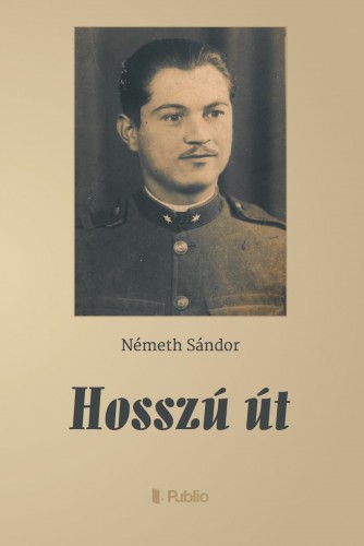 Németh Sándor - Hosszú út [eKönyv: epub, mobi]