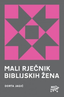 Jagiæ Dorta - Mali rjeènik biblijskih ¾ena [eKönyv: epub, mobi]