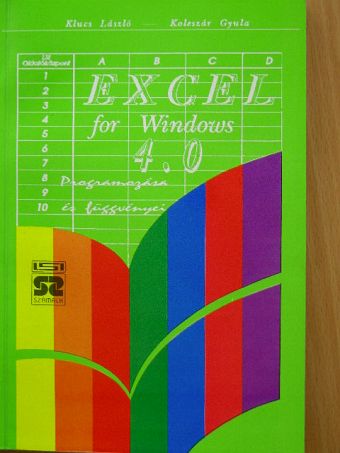 Klucs László - Excel for Windows 4.0 [antikvár]