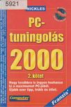 NICKLES, MICHAEL - PC-tuningolás 2000 II. kötet [antikvár]