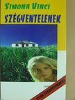 Simona Vinci - Szégyentelenek [antikvár]
