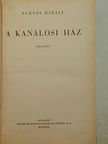 Boross Mihály - A kanálosi ház [antikvár]