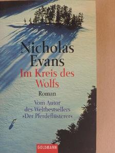 Nicholas Evans - Im Kreis des Wolfs [antikvár]
