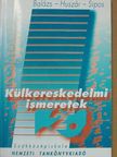Dr. Balázs Lívia - Külkereskedelmi ismeretek II. [antikvár]