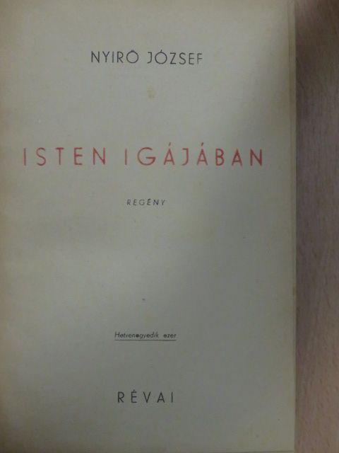 Nyirő József - Isten igájában [antikvár]