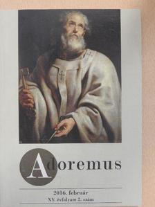 Adoremus 2016. február [antikvár]
