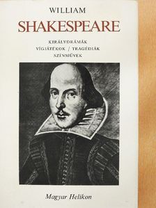 William Shakespeare - William Shakespeare összes drámái II. (töredék) [antikvár]