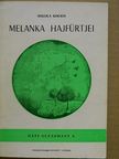 Mikola Kocsis - Melanka hajfürtjei [antikvár]
