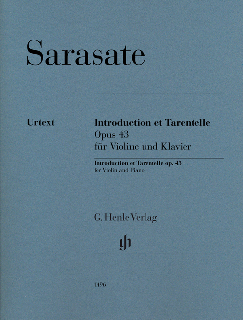 SARASATE - INTRODUCTION ET TARENTELLE OPUS 43 FÜR VIOLINE UND KLAVIER URTEXT