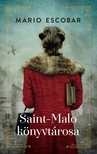 Mario Escobar - Saint-Malo könyvtárosa [eKönyv: epub, mobi]