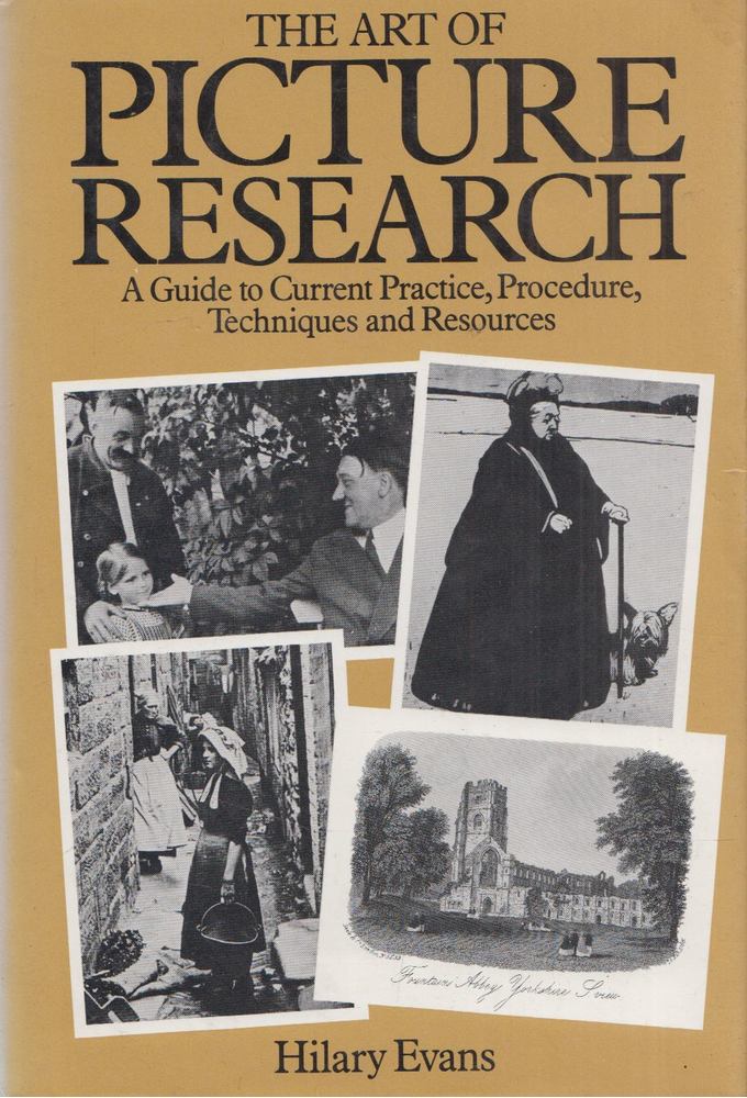 Hilary Evans - The art of picture research [antikvár]