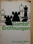 Alföldy László - Gambit-Eröffnungen [antikvár]