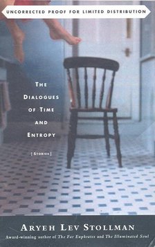 STOLLMAN, ARYEV LEV - The Dialogues of Time and Entropy [antikvár]