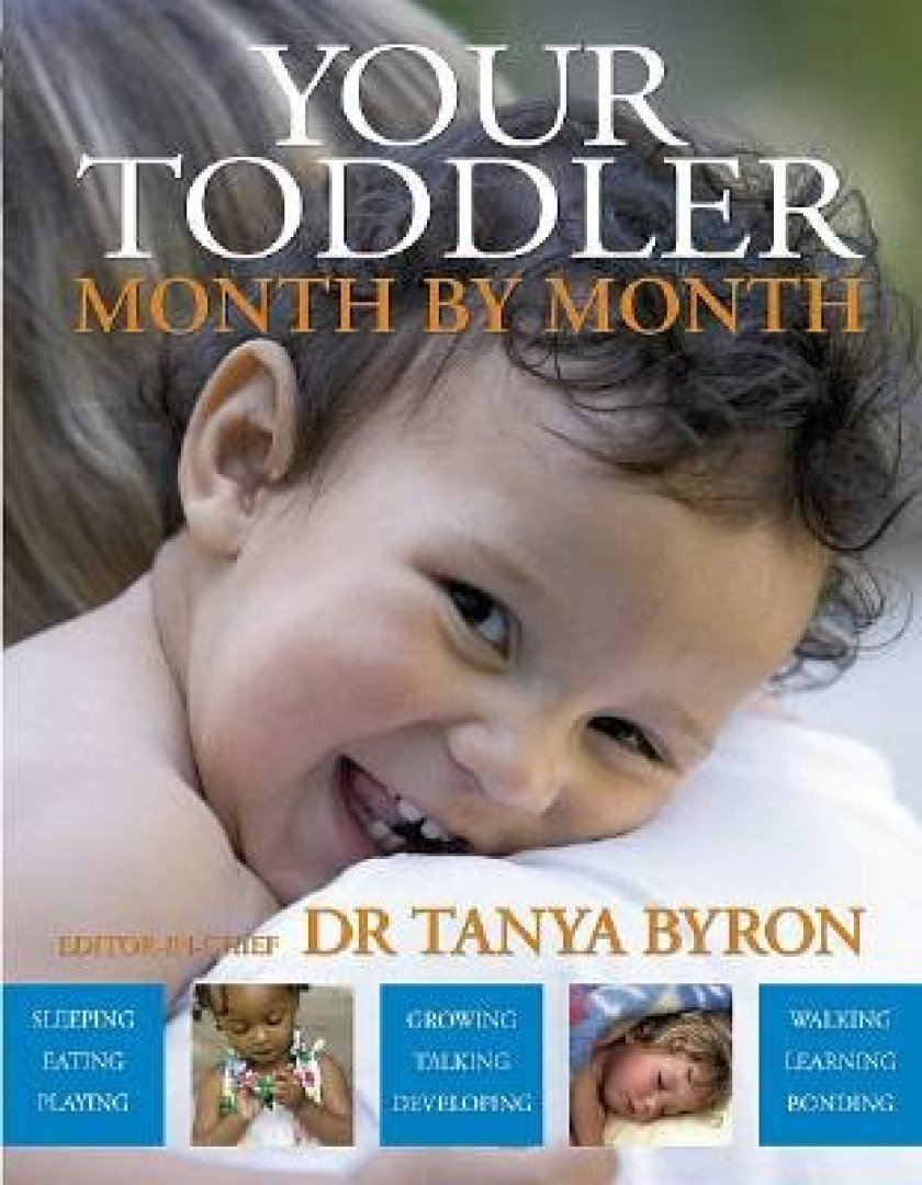 BYRON, TANYA - Your Toddler Month by Month [antikvár]