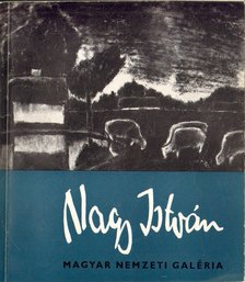 SOLYMÁR ISTVÁN - Nagy István emlékkiállítása [antikvár]