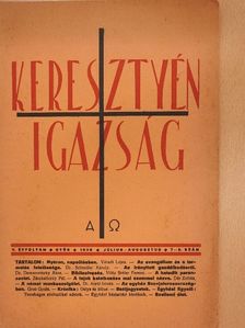 Dér Zoltán - Keresztyén Igazság 1938. július-augusztus [antikvár]