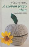 Völgyi Vera - A szóban forgó alma (Dedikált) [antikvár]
