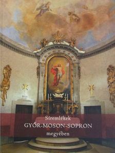 Tóth Vilmos - Síremlékek Győr-Moson-Sopron megyében [antikvár]