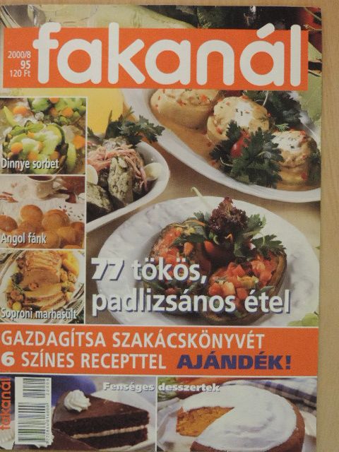 Fakanál - 77 tökös, padlizsános étel [antikvár]