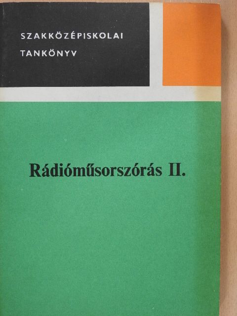 Kovalóczy György - Rádióműsorszórás II. [antikvár]