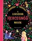 A legszebb hercegnős mesék