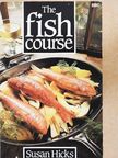 Susan Hicks - The Fish Course [antikvár]