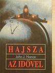 John J. Nance - Hajsza az idővel [antikvár]