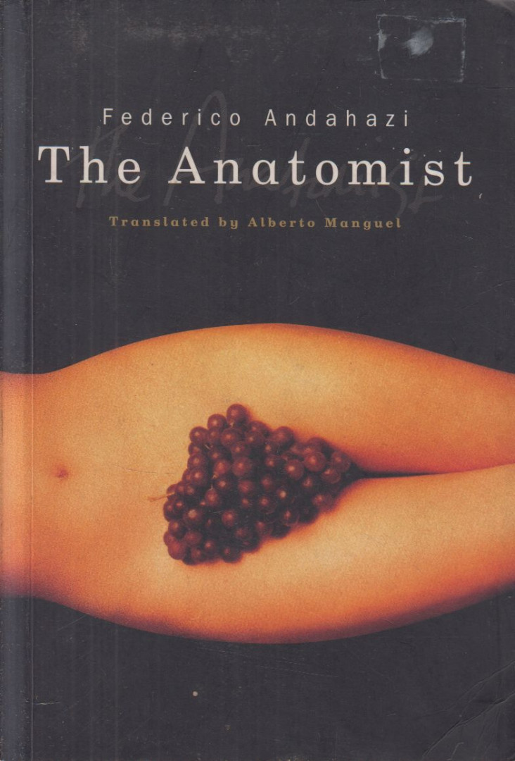 Federico Andahazi - The Anatomist [antikvár]