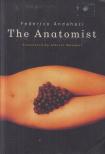 Federico Andahazi - The Anatomist [antikvár]