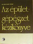 Dr. Destek Endre - Az épületgépészet kézikönyve [antikvár]