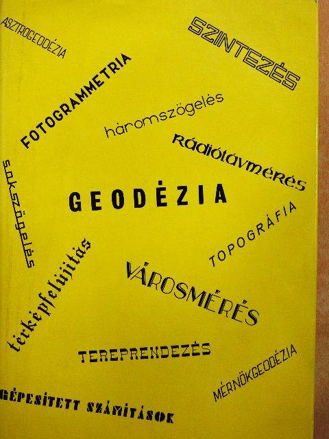 Dr. Nagy Jenő - Tájékoztató a Budapesti Geodéziai és Térképészeti Vállalat újabb keletű tudományos kutató és műszaki fejlesztési munkálatairól [antikvár]