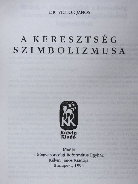 Dr. Victor János - A keresztség szimbolizmusa [antikvár]