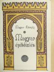 Magyar Adorján - Magyar építőízlés [antikvár]