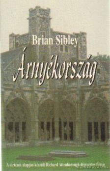 Brian Sibley - Árnyékország [antikvár]
