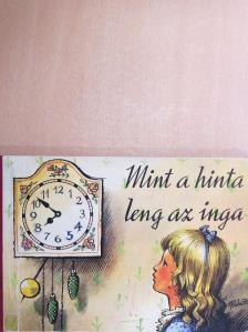 M. Sindelárova - Mint a hinta, leng az inga [antikvár]
