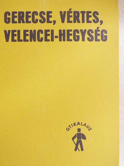 Holényi László - Gerecse, Vértes, Velencei-hegység [antikvár]