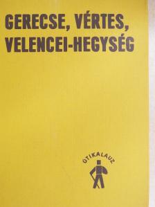 Holényi László - Gerecse, Vértes, Velencei-hegység [antikvár]