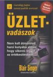 Blair Singer - Üzletvadászok [antikvár]