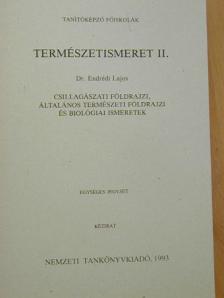 Dr. Endrédi Lajos - Természetismeret II. [antikvár]