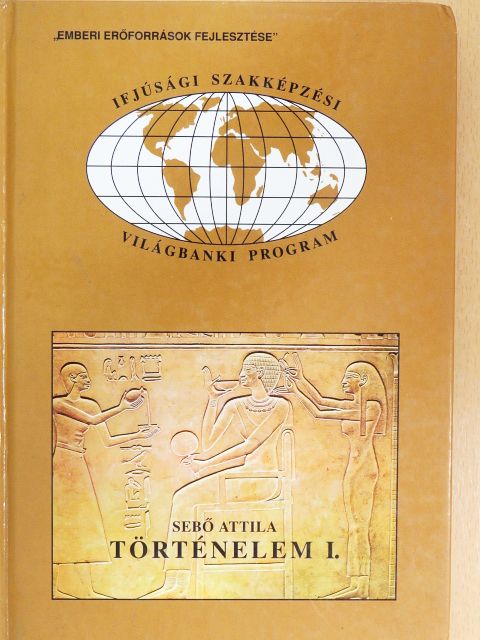 Sebő Attila - Történelem I. [antikvár]