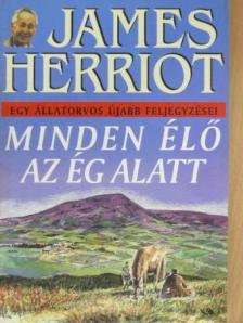 James Herriot - Minden élő az ég alatt [antikvár]