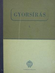 Dr. Hutter Tiborné Máté Ilona - Gyorsírás I. [antikvár]