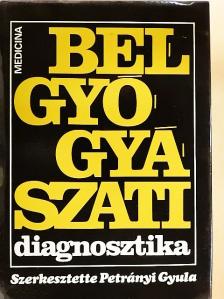 Büki Béla - Belgyógyászati diagnosztika [antikvár]