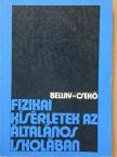 Bellai László - Fizikai kísérletek az általános iskolában [antikvár]