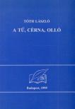 A tű, cérna, olló (dedikált) [antikvár]