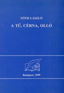 A tű, cérna, olló (dedikált) [antikvár]