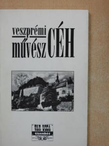 Balogh Elemér - Veszprémi Művész Céh [antikvár]