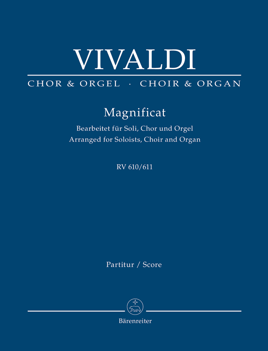 Vivaldi - MAGNIFICAT RV 610/611 BEARBEITET FÜR SOLI, CHOR UND ORGEL PARTITUR URTEXT