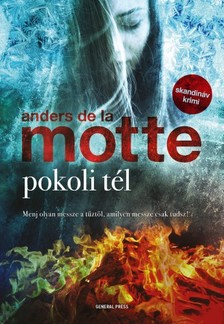 Anders de la Motte - Pokoli tél [eKönyv: epub, mobi]