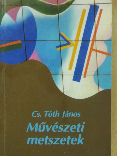 Cs. Tóth János - Művészeti metszetek (dedikált példány) [antikvár]
